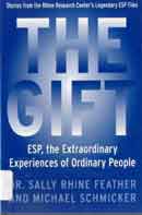 Gift: ESP, the extraordinary experiences of ordinary people. 