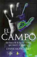 El campo: En busca de la fuerza secreta del universo